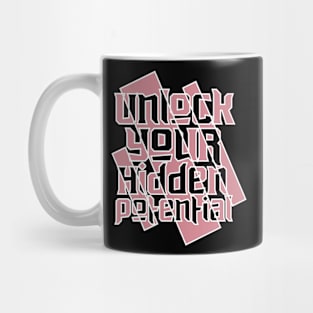 Unlock Your Hidden Potential Mug